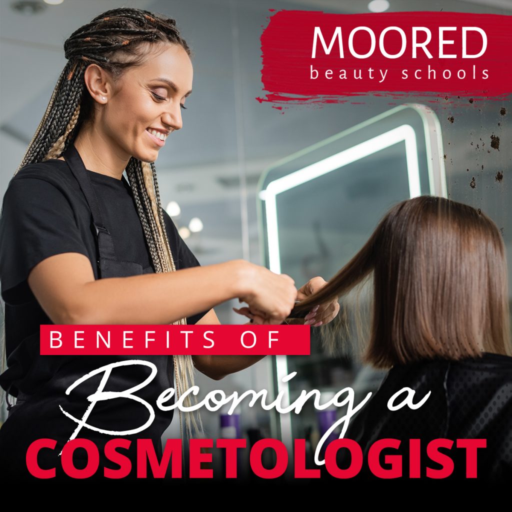 Benefits Of Becoming A Cosmetologist